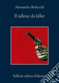 Il tallone da killer libro