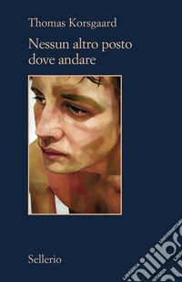 Nessun altro posto dove andare libro