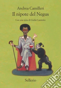 Il nipote del Negus libro