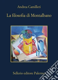 La filosofia di Montalbano libro
