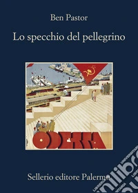 Lo specchio del pellegrino libro
