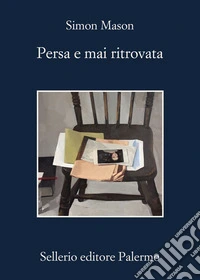 Persa e mai ritrovata libro