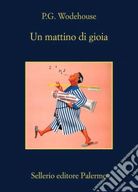 Un mattino di gioia libro