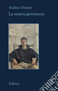 La nostra giovinezza