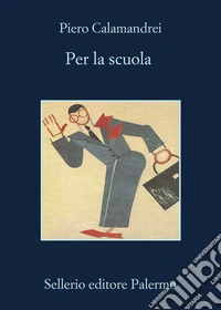 Per la scuola. Nuova ediz. libro