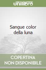 Sangue color della luna