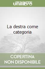 La destra come categoria libro