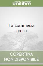 La commedia greca