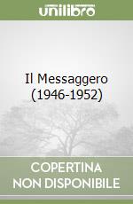 Il Messaggero (1946-1952)