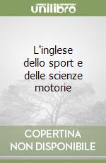 L'inglese dello sport e delle scienze motorie