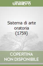 Sistema di arte oratoria (1759) libro