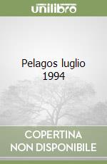 Pelagos luglio 1994 libro