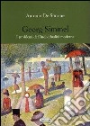 Georg Simmel. I problemi dell'individualità moderna libro