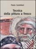 Tecnica della pittura a fresco libro