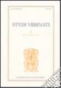 Studi urbinati. Rivista annuale di scienze umane e sociali (2003-2004) libro