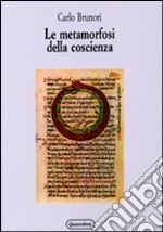 Le metamorfosi della coscienza libro