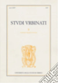 Studi urbinati. Rivista annuale di scienze umane e sociali (2005) libro
