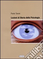 Lezioni di storia dlla psicologia libro