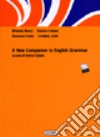 New companion to english grammar. Con CD-ROM libro