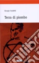 Terra di piombo