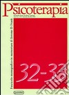 Psicoterapia vol: 32-33 libro
