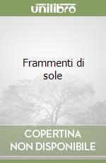 Frammenti di sole