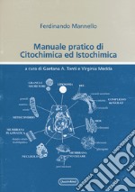 Manuale pratico di citochimica e istochimica libro