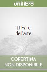 Il Fare dell'arte libro