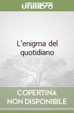 L'enigma del quotidiano libro