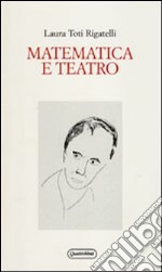 Matematica e teatro libro