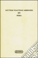 Lecturae plautinae sarsinates. Vol. 14 libro