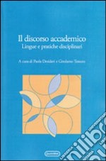 Il discorso accademico. Lingue e pratiche disciplinari