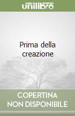 Prima della creazione libro