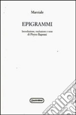 Epigrammi. Testo latino a fronte libro