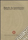 Bartolo da Sassoferrato nella cultura europea tra Medioevo e Rinascimento libro