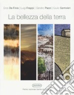 La bellezza della terra. Premio nazionale Gentile da Fabriano