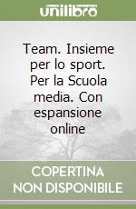 team- insieme per lo sport