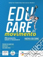 Educare al movimento. Gli sport. Per le Scuole superiori. Con espansione online libro