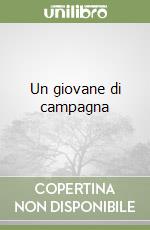 Un giovane di campagna libro