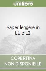 Saper leggere in L1 e L2 libro