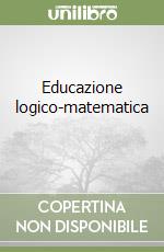 Educazione logico-matematica (1) libro