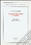 La grammatica latina di Aelfric. Vol. 1: Studio delle fonti libro