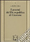 I proemi del De republica di Cicerone libro