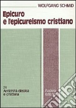 Epicuro e l'epicureismo cristiano