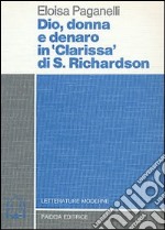 Dio, donna e denaro in Clarissa di Samuel Richardson libro