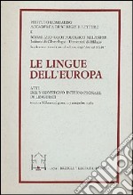 Le lingue dell'Europa. Atti del V Convegno internazionale di linguisti libro