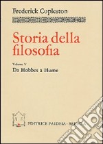 Storia della filosofia. Vol. 5: Da Hobbes a Hume libro