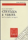 Certezza e verità libro