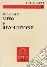 Mito e rivoluzione libro