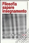 Filosofia, sapere, insegnamento libro